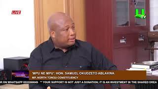 MPU NE MPU WITH SAMUEL OKUDZETO ABLAKWA 28/06/24