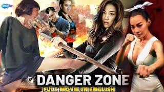DANGER ZONE  Action Movies Full Movie English  Hollywood Release Movie Premiere  Dan Chupong