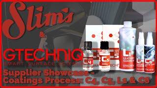 Slim's Supplier Showcase - How To Protect Vehicle with Gtechniq C4, C5, C6 and L1