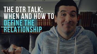 Christian DTR Talk: When and How to Have a "Define the Relationship" Talk