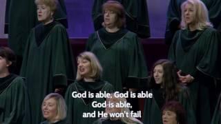 "God is Able" - Christ Church Choir