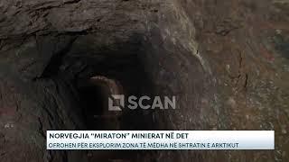 Norvegjia “miraton” minierat në det – Ofrohen për eksplorim zona të mëdha në shtratin e Arktikut