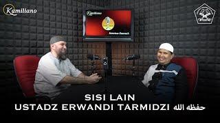 SISI LAIN USTADZ ERWANDI TARMIDZI حفظه الله