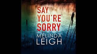 Melinda Leigh - Say You’re Sorry(Morgan Dane #1)  | Audiobook Mystery, Thriller & Suspense