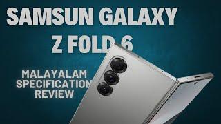 Samsung Galaxy Z Fold 6 | malayalam review #tech #mobile #review #malayalam #trend #trending #video‎