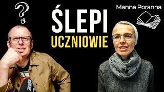 Siostra Joanna szczerze o kryzysie wiary  #MannaPoranna 142