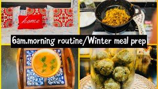 6Am Routine Vlog /Winter meal Prep Ideas /Gond ka laddu/Amla achaar/carrot tomato soup