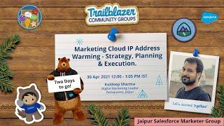 Salesforce Marketing Cloud IP Address Warming - Strategy, Planning & Execution