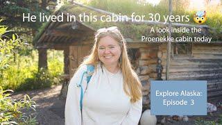 HE LIVED HERE FOR 30 YEARS  ￼ - the Proenneke Cabin