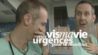 Un nouvel an aux urgences, ça donne quoi? - Vis ma vie