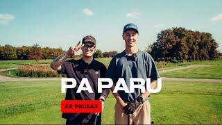 PA PARU - INGUS RUTULIS x PRUSAX EP2 (GOLFS)