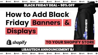 How to Add Black Friday Banners & Displays to Your Shopify Store