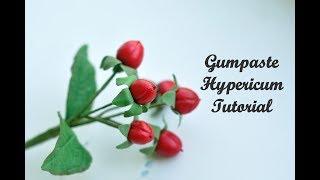 Gumpaste Hypericum Tutorial.Гиперикум из мастики. Sugar Flowers. Fondant Flowers.