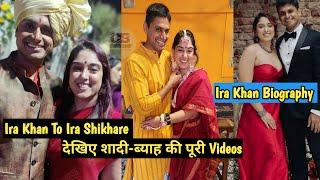 Ira Khan's Wedding, Ira Khan Biography & Lifestyle, Wedding Ceremony of Ira Khan, Ira-Nupur Wedding