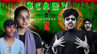 SCARY || EPISODE-02 Wait for Twist  #comedy  #viral  #funny