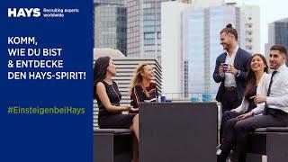 Komm, wie du bist & entdecke den Hays-Spirit // Hays Recruiting Experts Worldwide