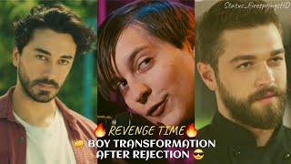 Top 5 Best Boy Transformation After Rejection WhatsApp Status 2021| Boys Entry Scene | Revenge 