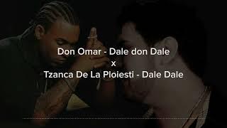 Don Omar x Tzanca Uraganu - Dale Dale (Dj1david Mashup)