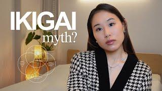 You've Been Lied To About Ikigai... true meaning and how to find it