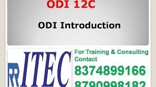 ODI INTRODUCTION Demo: RR ITEC, Hyderabad, India