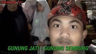 ZIARAH KE GUNUNG JATI GUNUNG SEMBUNG CIREBON