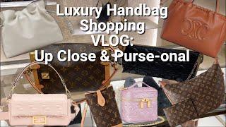 Luxury Handbag Shopping VLOG: Fendi, Loewe, Dior, Louis Vuitton, Celine & more! ️