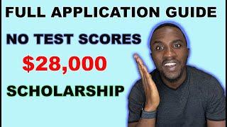 STEP-BY-STEP FULL APPLICATION GUIDE || $28,000 SCHOLARSHIP