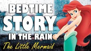 The Little Mermaid Audiobook (Complete) with rain sounds | Relaxing ASMR Bedtime Story for sleep