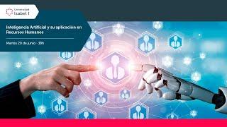 Webinar: 'Inteligencia Artificial y su aplicación en Recursos Humanos'