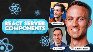 React Server Components with Dan Abramov, Joe Savona, and Kent C. Dodds