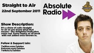 Classic iain Lee - Straight to Air: 22nd September 2011