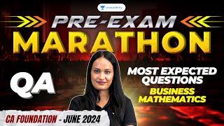 Most Expected Questions: Business Mathematics | Pre-Exam Marathon | QA | Shivani Sharma