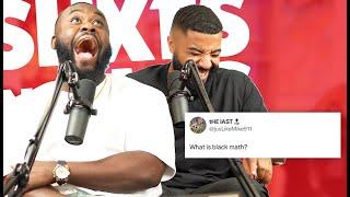 BLACK MATH?! | ShxtsNGigs Podcast