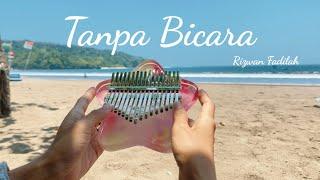 TANPA BICARA - RIZWAN FADILAH (KALIMBA COVER WITH TABS)