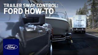 Trailer Sway Control | Ford How-To | Ford