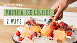 Clear Vegan Protein Ice Lollies | 2 WAYS