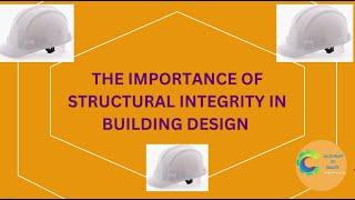 The Importance of Structural Integrity in Building Design