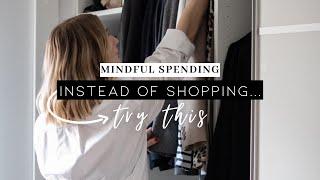 Try this when you feel tempted to shop | Mindful spending habits