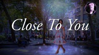 Close To You | Arpi Alto Karaoke (Key of C)