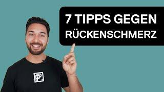 Rückenschmerzen dauerhaft loswerden - 7 hilfreiche Tipps