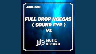FULL DROP NGEGASS V3 (feat. IJUL WG)