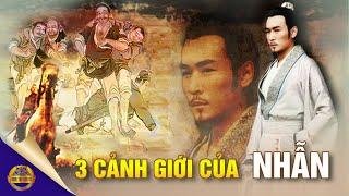 Đức Nhẫn Có 3 Cảnh Giới: Tiểu Nhẫn - Đại Nhẫn - Nhẫn Của Trí Huệ - Đông Tây Kim Cổ