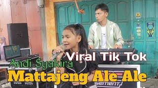 Mattajeng Ale Ale||Andi Syakira||Live Cover Version