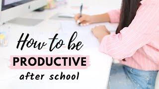 How To Be Productive After School (realistically) | How to study when you don't want to
