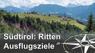 Südtirol Ausflugsziele: Ritten - Urlaubs-Klassiker und Geheimtipps