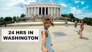 24 HOURS IN WASHINGTON D.C