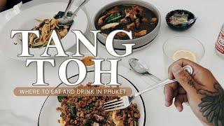 The Best Modern Thai Restaurant in Chalong, Phuket | Tang Toh Restaurant and Cafe