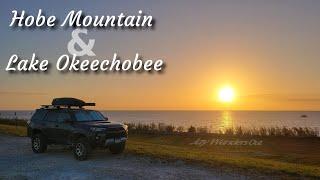 The Arduous Hike Up Hobe Mountain Then To Lake Okeechobee