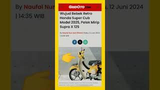 BEBEK Retro Honda super Cub 2025 #shorts