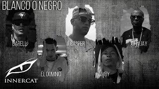 Blanco o Negro  - Sinfonico  Darell  El Dominio  Casper  Jamby  John Jay  Los G4